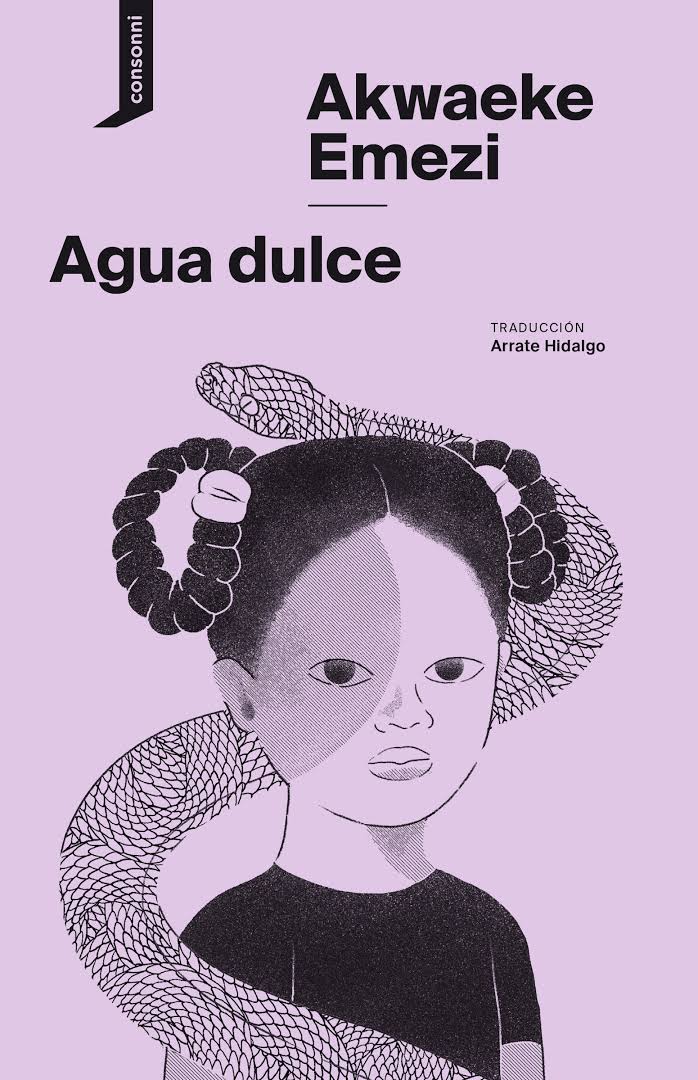 Portada del libro de Akwaeki Emezi "Agua dulce".