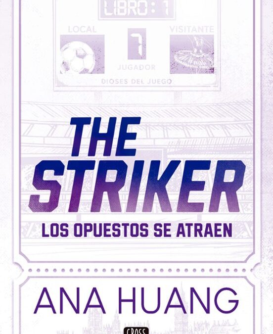 The striker, de Ana Huang